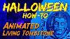 Diy Animated Living Moving Tombstone Halloween Prop